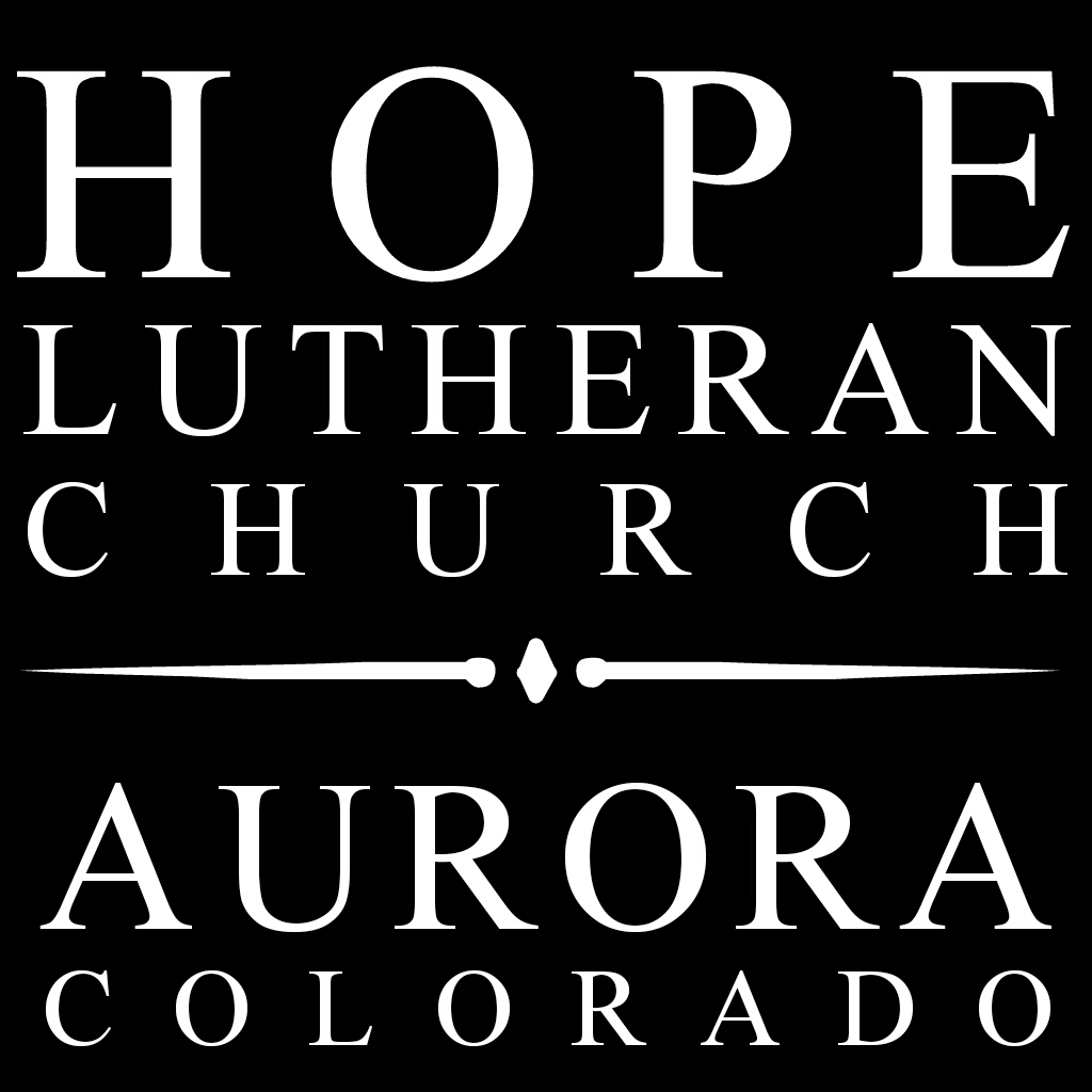 Hope Lutheran Church, Aurora CO, Podcast